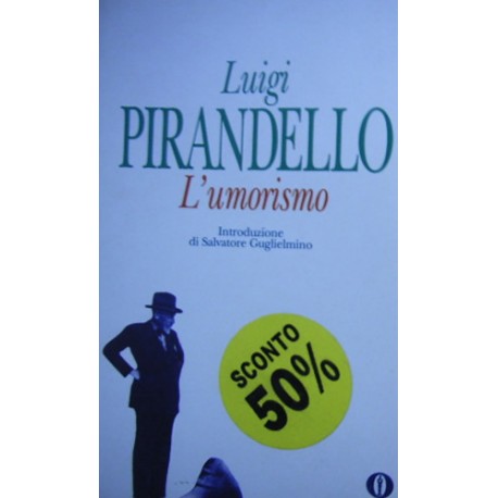 L' umorismo - Luigi Pirandello