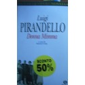 Donna Mimma - Luigi Pirandello