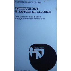 Istituzioni e lotte di classe - Vincenzo Accattatis
