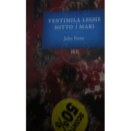 Ventimila leghe sotto i mari - Jules Verne