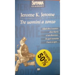 Tre uomini a zonzo - Jerome K. Jerome