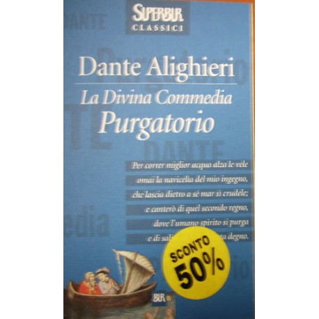 La Divina Commedia. Purgatorio - Dante Alighieri