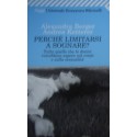 Perché limitarsi a sognare? - Alexandra Berger/Andrea Ketterer