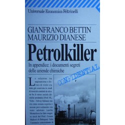Petrolkiller - Gianfranco Bettin/Maurizio Dianese