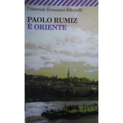 È Oriente - Paolo Rumiz