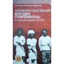 Kitchen confidential. Avventure gastronomiche a New York - Anthony Bourdain