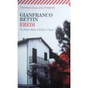 Eredi. Da Pietro Maso a Erika e Omar - Gianfranco Bettin