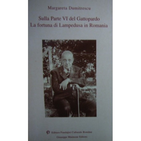 Sulla parte 6ª del Gattopardo - Margareta Dumitrescu