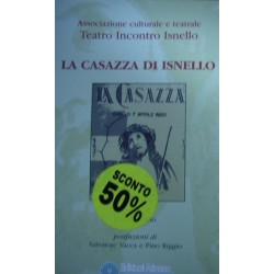 La casazza di Isnello - a cura di Pino Guercio