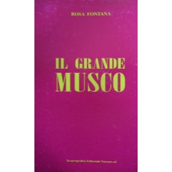Il grande Musco - Rosa Fontana