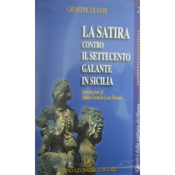 La satira contro il Settecento galante in Sicilia - Giuseppe Leanti