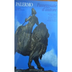 Palermo. Passeggiate d'autore - AA.VV.