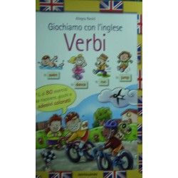 Giochiamo con l'inglese. Verbi - Allegra Panini