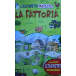 L' alfabeto magico. La fattoria -