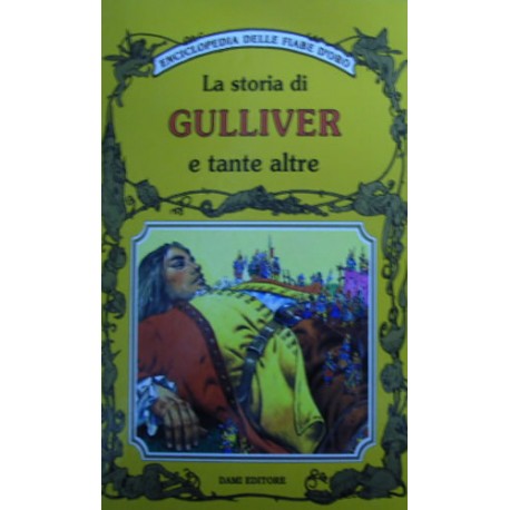 La storia di Gulliver e tante altre - Peter Holeinone