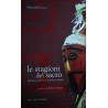 Le stagioni del sacro. Almanacco delle feste popolari siciliane - Marcella Croce
