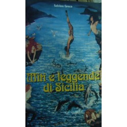 Miti e leggende di Sicilia - Salvino Greco