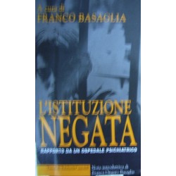 L'istituzione negata - Franco Basaglia