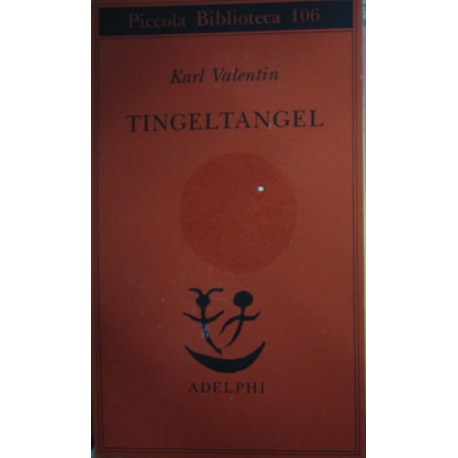 Tingeltangel - Karl Valentin