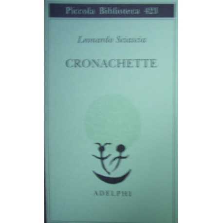 Cronachette - Leonardo Sciascia