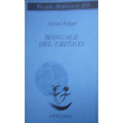 Manuale del critico - Alfred Polgar