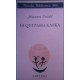 Di qui passa Kafka - Johannes Urzidil