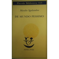 De mundo pessimo - Manlio Sgalambro