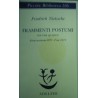 Frammenti postumi. Estate-Autunno 1873-fine 1874 - Friedrich Nietzsche