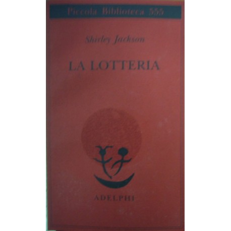 La lotteria  - Shirley Jackson