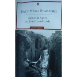 Niente di nuovo sul fronte occidentale - Erich Maria Remarque