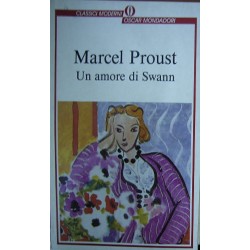 Un amore di Swann - Marcel Proust