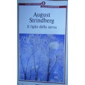 Il figlio della serva - August Strindberg