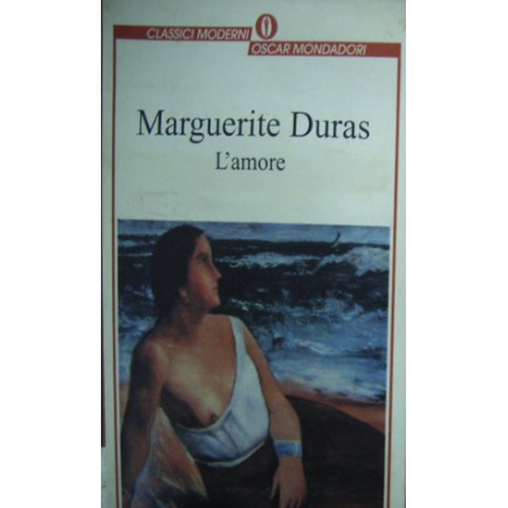 L'amore - Marguerite Duras