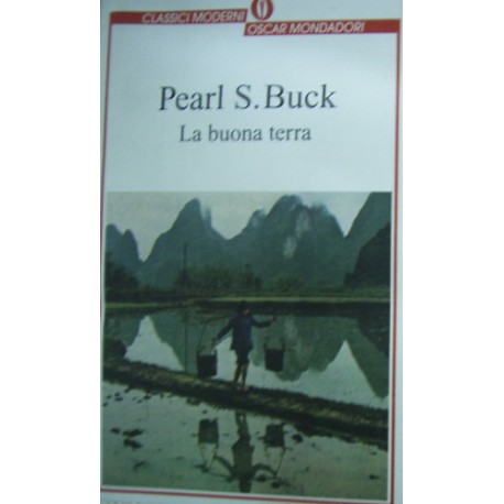 La buona terra - Pearl S. Buck