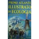 Primo atlante illustrato di ecologia - a cura di G. Caselli