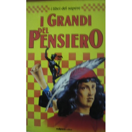 I grandi del pensiero - A. Marcuzzi