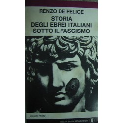 Storia degli ebrei italiani sotto il fascismo - Renzo De Felice