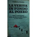 La verità in fondo al pozzo - Umberto Nobile