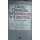 Carlo Cassola: letteratura e disarmo - a cura di Domenico Tarizzo