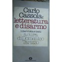 Carlo Cassola: letteratura e disarmo - a cura di Domenico Tarizzo
