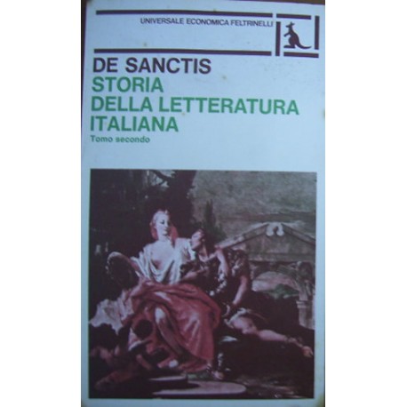 Storia della letteratura italiana, vol. II - Francesco De Sanctis