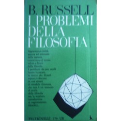 I problemi della filosofia - Bertrand Russell