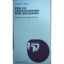 Per un cristianesimo non religioso - Sandro Vesce