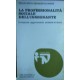 La professionalità sociale dell'insegnante - Francesco De Bartolomeis