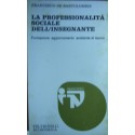 La professionalità sociale dell'insegnante - Francesco De Bartolomeis