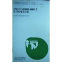 Psicobiologia e potere: il nuovo socialdarwinismo - Giorgio Bignami ... [et al.]