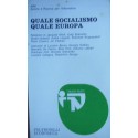 Quale socialismo, quale Europa - ARA, Azione e ricerca per l'alternativa