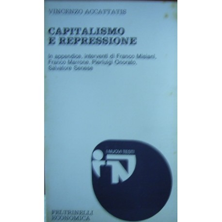 Capitalismo e repressione - Vincenzo Accattatis