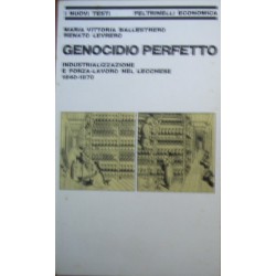 Genocidio perfetto - Maria Vittoria Ballestrero/Renato Levrero