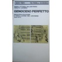 Genocidio perfetto - Maria Vittoria Ballestrero/Renato Levrero